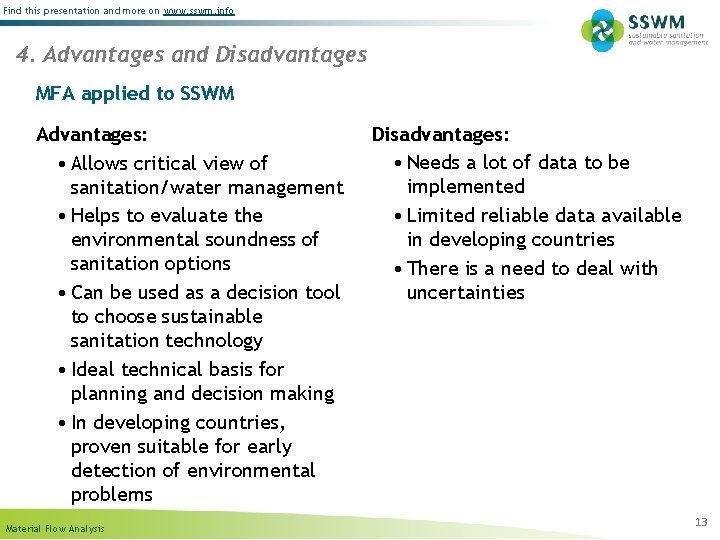 Find this presentation and more on www. sswm. info 4. Advantages and Disadvantages MFA