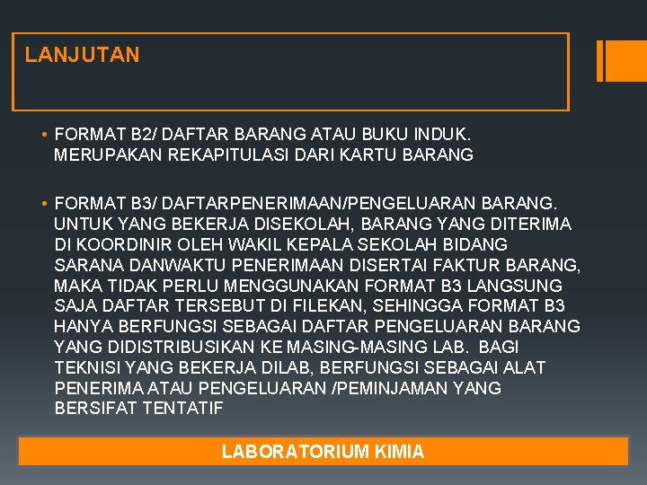 LANJUTAN • FORMAT B 2/ DAFTAR BARANG ATAU BUKU INDUK. MERUPAKAN REKAPITULASI DARI KARTU