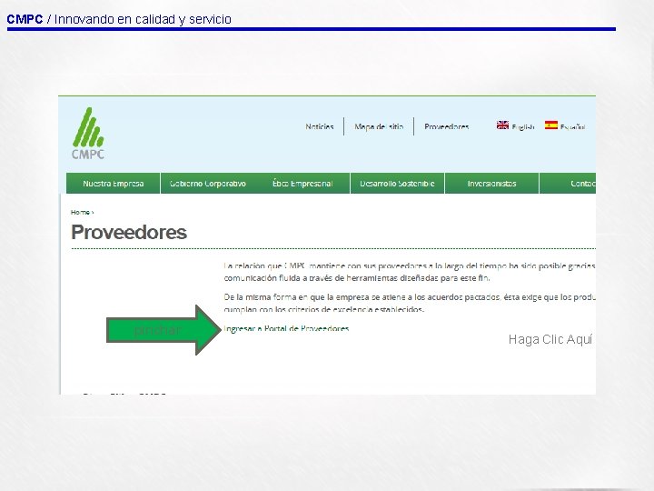 CMPC / Innovando en calidad y servicio pinchar Haga Clic Aquí 