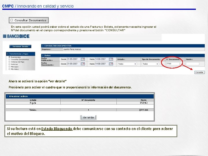CMPC / Innovando en calidad y servicio En esta opción usted podrá saber sobre