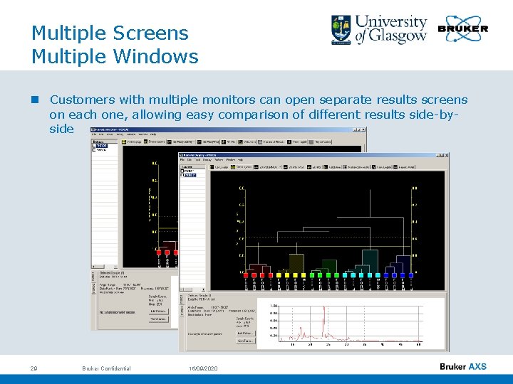 Multiple Screens Multiple Windows n Customers with multiple monitors can open separate results screens