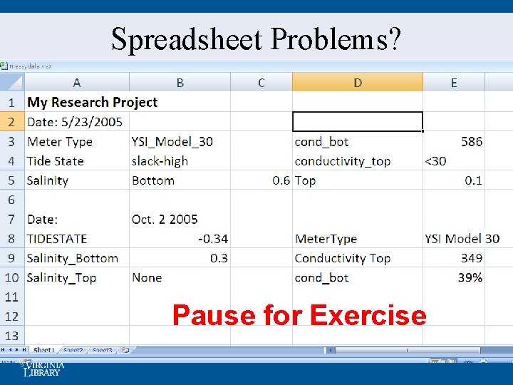 Spreadsheet Problems? Pause for Exercise 