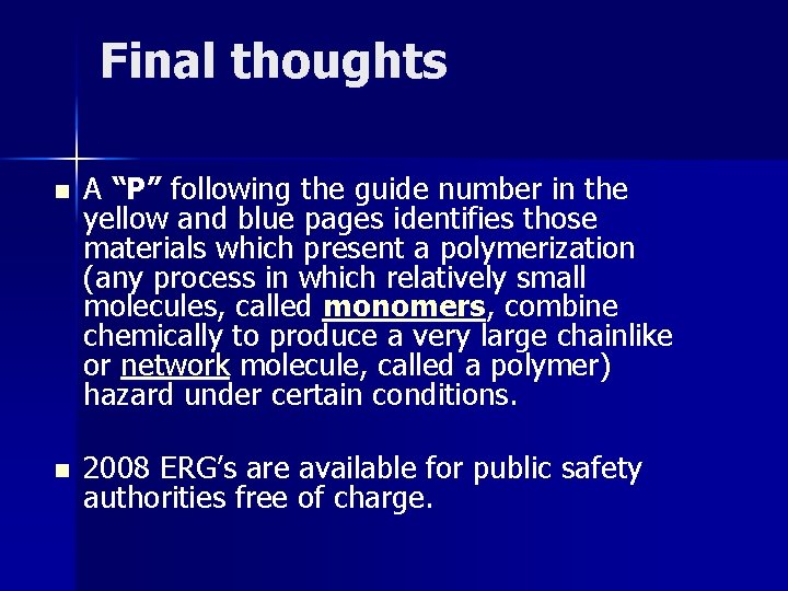 Final thoughts n A “P” following the guide number in the yellow and blue Final thoughts n A “P” following the guide number in the yellow and blue
