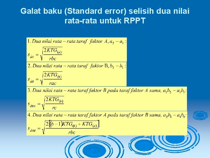 Galat baku (Standard error) selisih dua nilai rata-rata untuk RPPT 