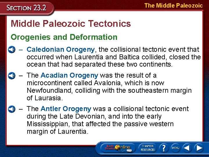 The Middle Paleozoic Tectonics Orogenies and Deformation – Caledonian Orogeny, the collisional tectonic event