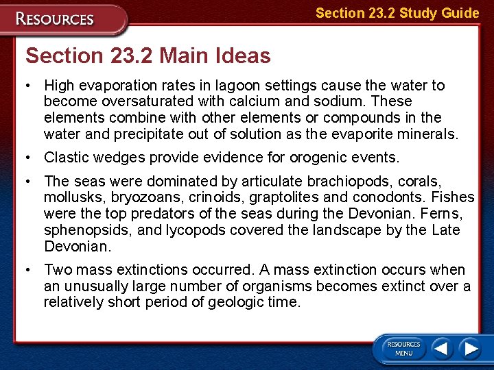 Section 23. 2 Study Guide Section 23. 2 Main Ideas • High evaporation rates