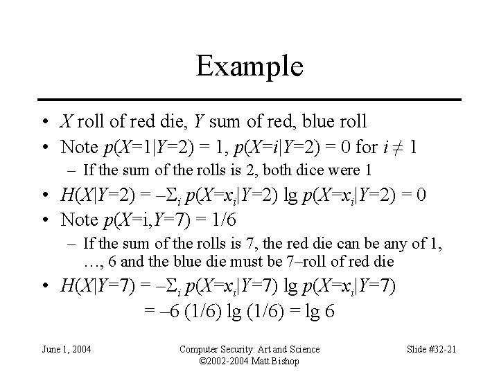Example • X roll of red die, Y sum of red, blue roll •