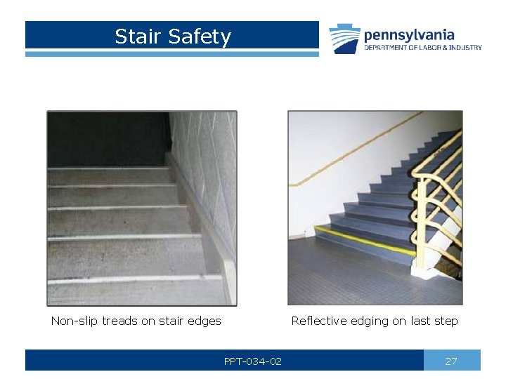 Stair Safety Non-slip treads on stair edges Reflective edging on last step PPT-034 -02
