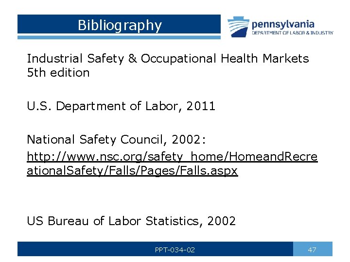 Bibliography Industrial Safety & Occupational Health Markets 5 th edition U. S. Department of