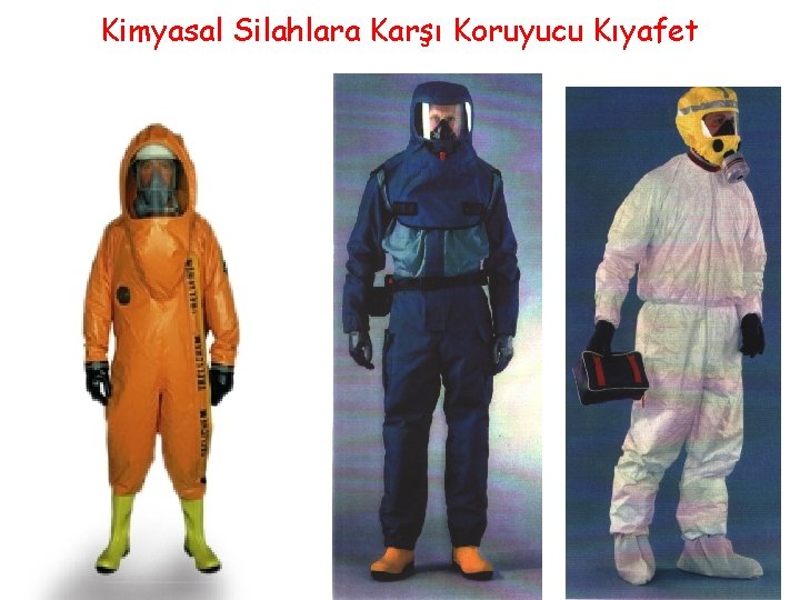 Kimyasal Silahlara Karşı Koruyucu Kıyafet HİZMETE ÖZEL 29 