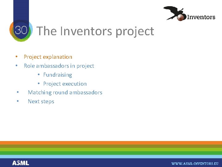 The Inventors project • Project explanation • Role ambassadors in project • Fundraising •