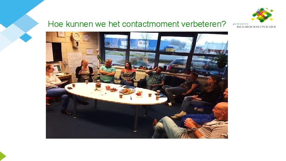 Hoe kunnen we het contactmoment verbeteren? 