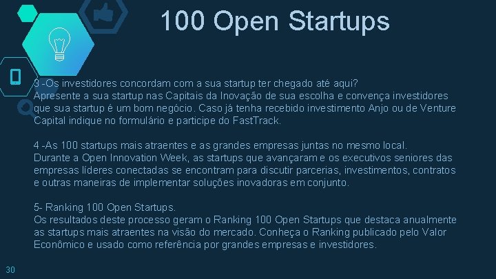 100 Open Startups 3 -Os investidores concordam com a sua startup ter chegado até