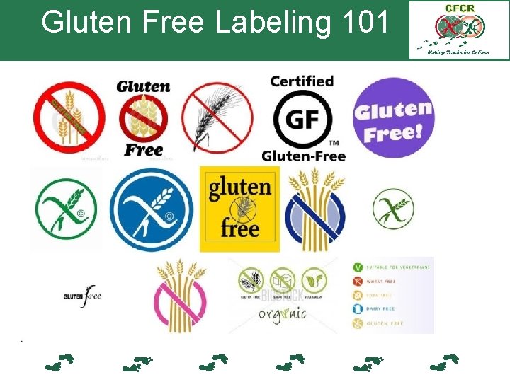 Gluten Free Labeling 101 