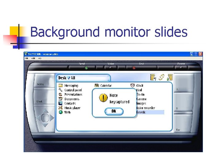 Background monitor slides 