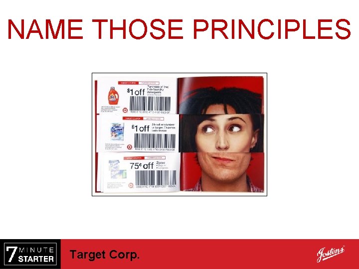 NAME THOSE PRINCIPLES Target Corp. 