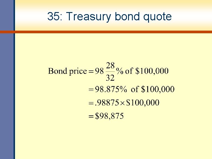 35: Treasury bond quote 