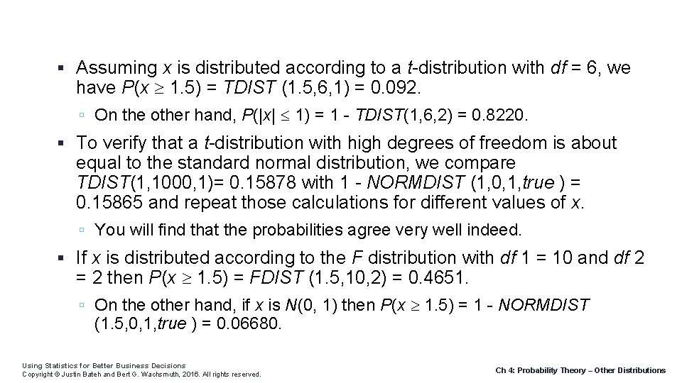 Assuming x is distributed according to a t-distribution with df = 6, we
