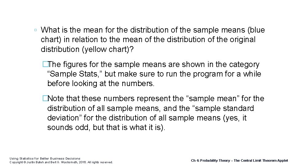  What is the mean for the distribution of the sample means (blue chart)