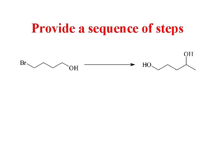 Provide a sequence of steps 