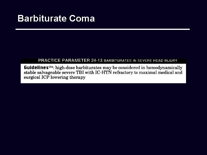 Barbiturate Coma 