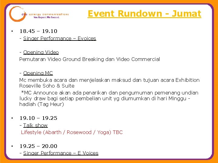 Event Rundown - Jumat • 18. 45 – 19. 10 - Singer Performance –
