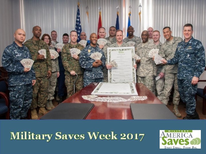 2013 Military Saves Week Preliminary Report Week Military Saves Week 2017 