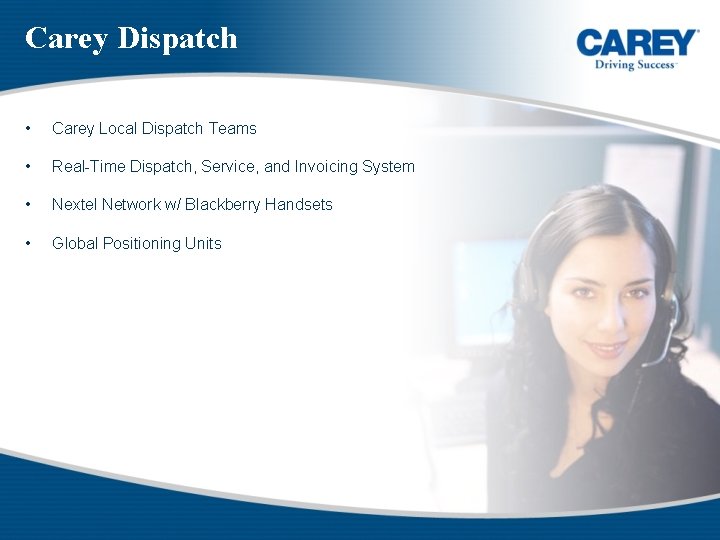 Carey Dispatch • Carey Local Dispatch Teams • Real-Time Dispatch, Service, and Invoicing System