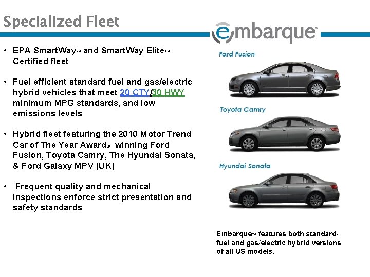 Specialized Fleet • EPA Smart. Way and Smart. Way Elite Certified fleet SM SM