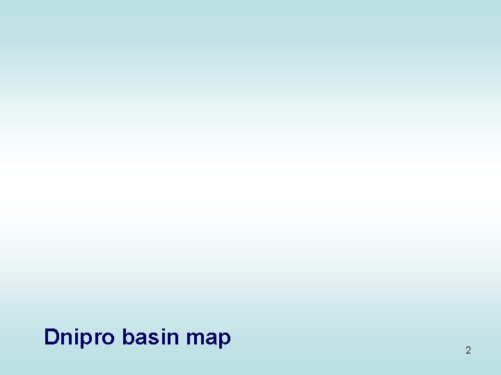Dnipro basin map 2 