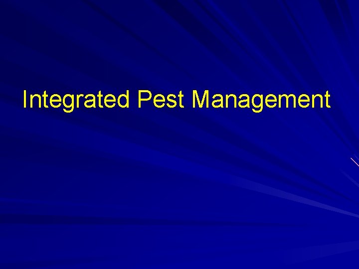 Integrated Pest Management 