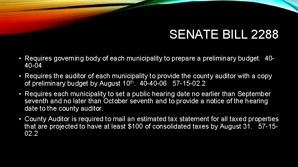 SENATE BILL 2288 • Requires governing body of each municipality to prepare a preliminary