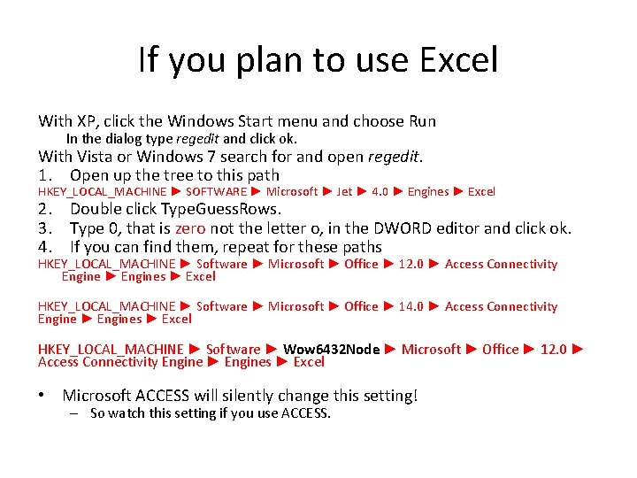 If you plan to use Excel With XP, click the Windows Start menu and