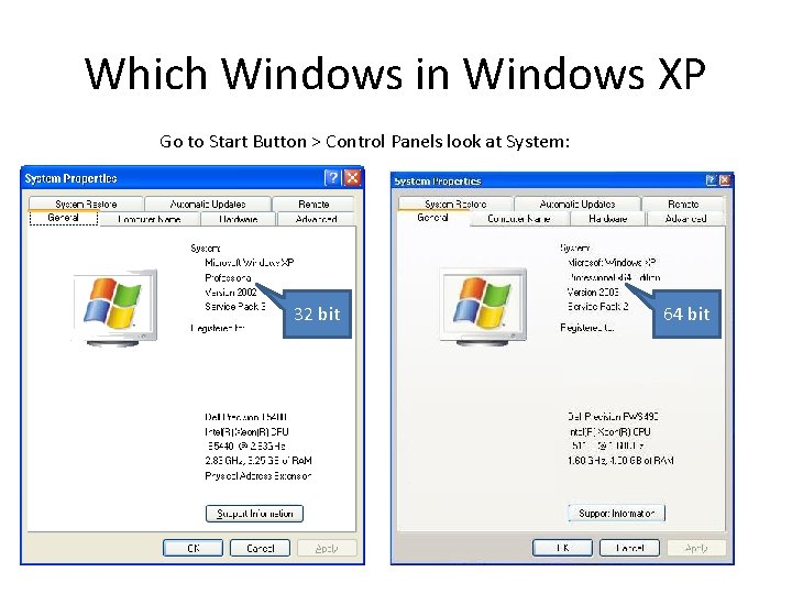 Which Windows in Windows XP Go to Start Button > Control Panels look at