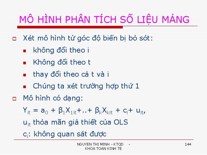 MÔ HÌNH PH N TÍCH SỐ LIỆU MẢNG o o Xét mô hình từ