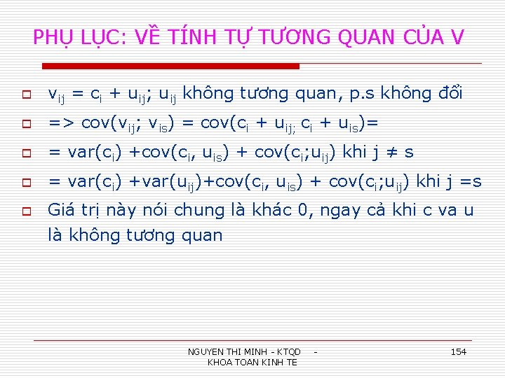 PHỤ LỤC: VỀ TÍNH TỰ TƯƠNG QUAN CỦA V o vij = ci +