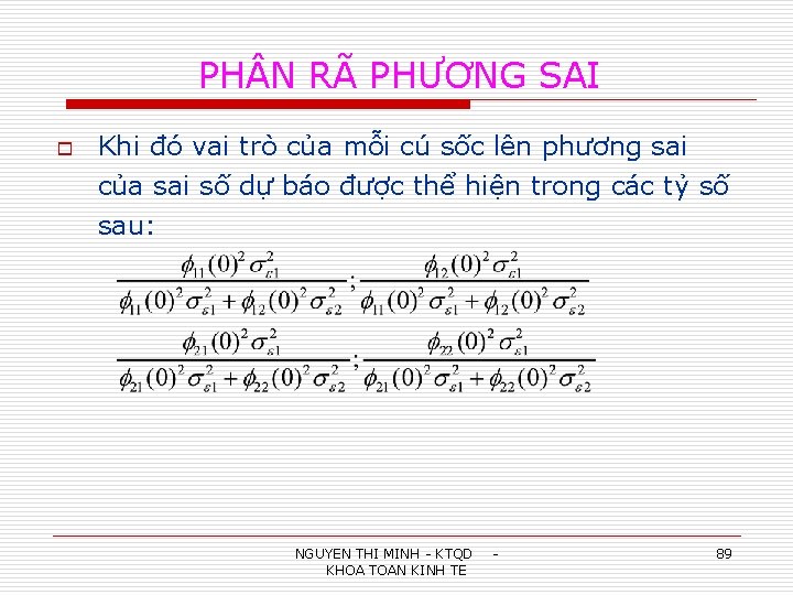 PH N RÃ PHƯƠNG SAI o Khi đó vai trò của mỗi cú sốc