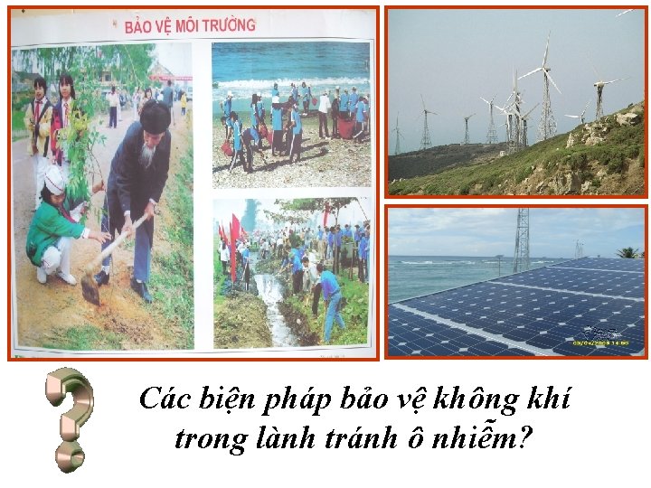 Các biện pháp bảo vệ không khí trong lành tránh ô nhiễm? 