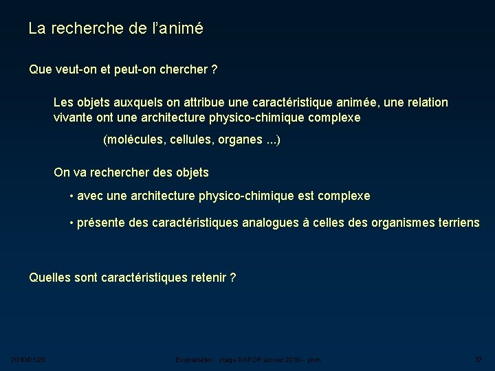 La recherche de l’animé Que veut-on et peut-on cher ? Les objets auxquels on