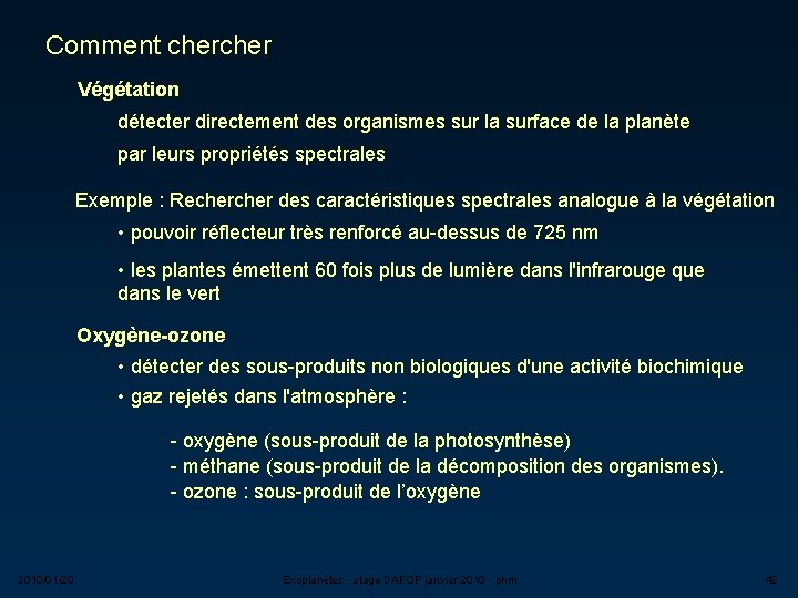 Comment cher Végétation détecter directement des organismes sur la surface de la planète par