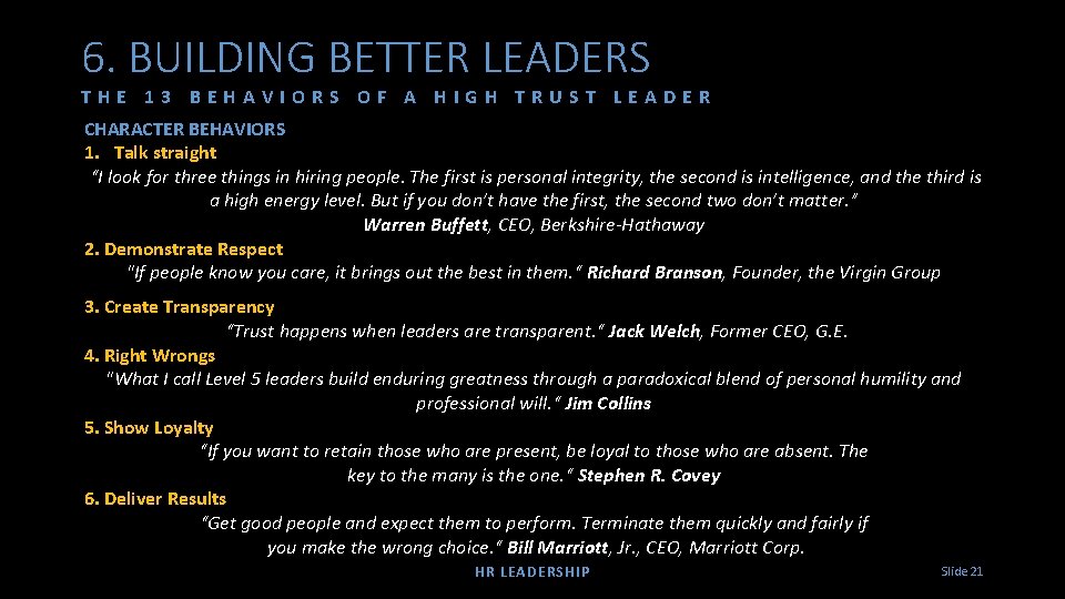 6. BUILDING BETTER LEADERS THE 13 BEHAVIORS OF A HIGH TRUST LEADER CHARACTER BEHAVIORS