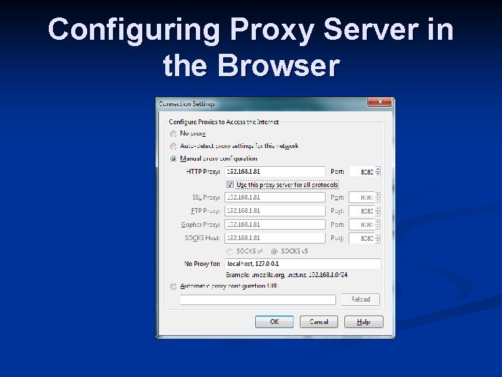 Configuring Proxy Server in the Browser 