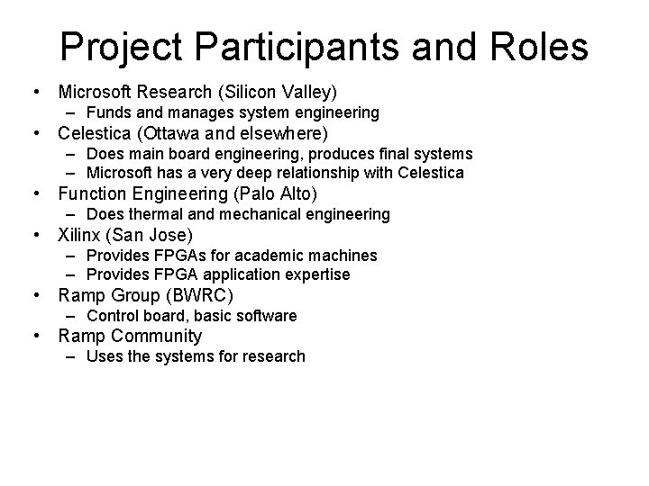 BEE 3 Update Chuck Thacker Technical Fellow Microsoft