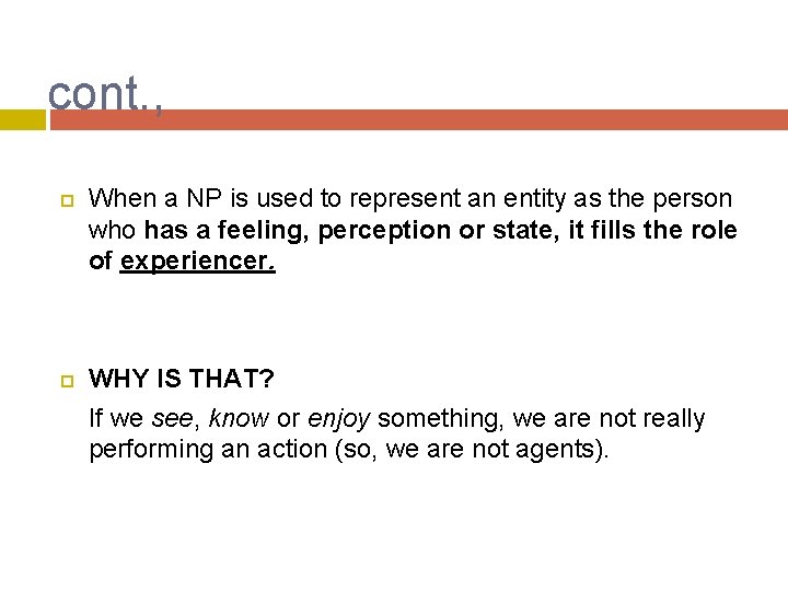 cont. , When a NP is used to represent an entity as the person