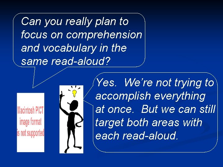 Can you really plan to focus on comprehension and vocabulary in the same read-aloud?