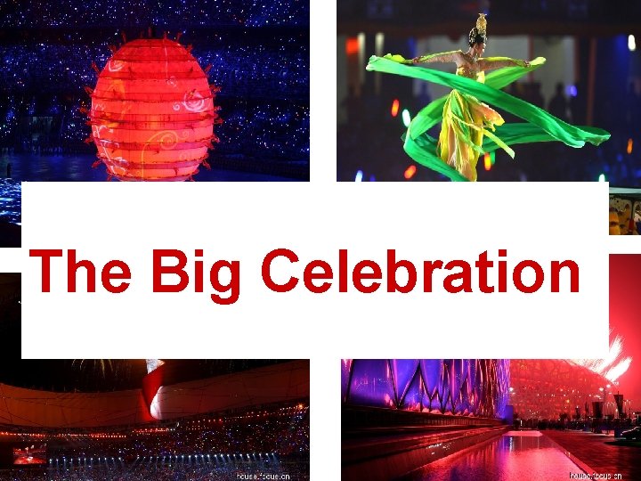 The Big Celebration 
