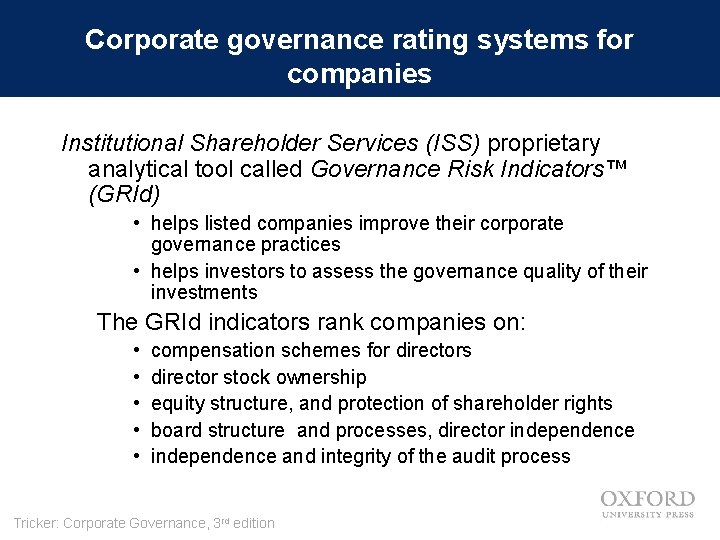 Corporate governance rating systems for companies Institutional Shareholder Services (ISS) proprietary analytical tool called