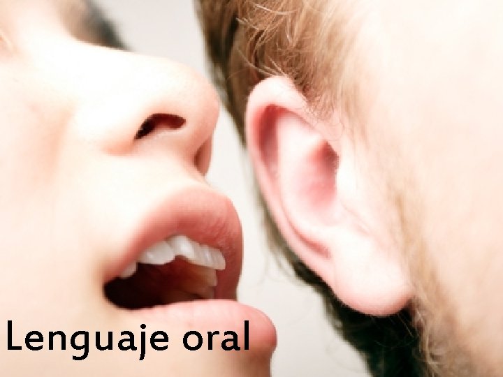 Lenguaje oral 