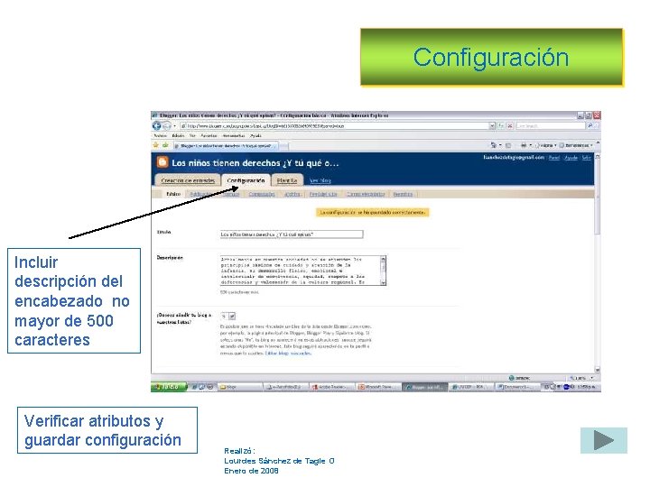 Configuración Incluir descripción del encabezado no mayor de 500 caracteres Verificar atributos y guardar