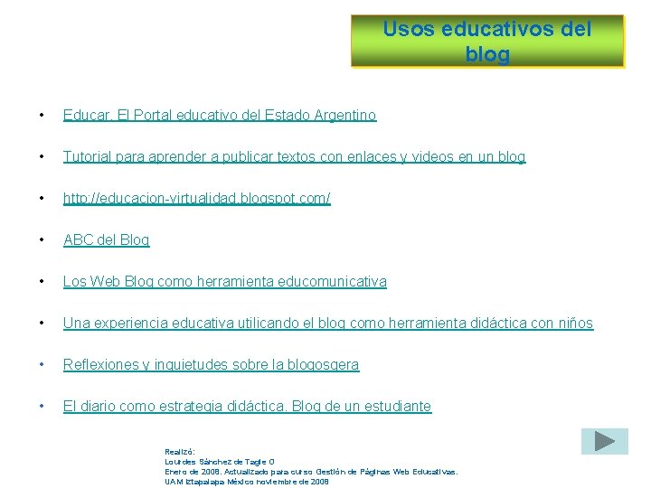 Usos educativos del blog • Educar. El Portal educativo del Estado Argentino • Tutorial
